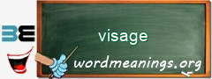 WordMeaning blackboard for visage